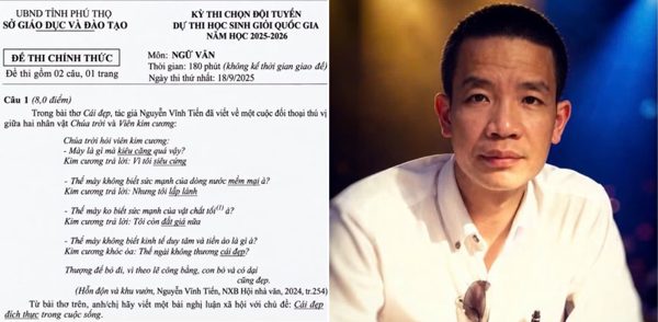 Bài thơ ‘Cái đẹp’ của Nguyễn Vĩnh Tiến trong đề thi học sinh giỏi bị chê thảm họa, Sở GD&ĐT Phú Thọ lên tiếng làm rõ