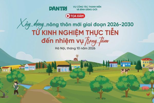Báo Dân trí tổ chức tọa đàm về xây dựng nông thôn mới giai đoạn 2026-2030