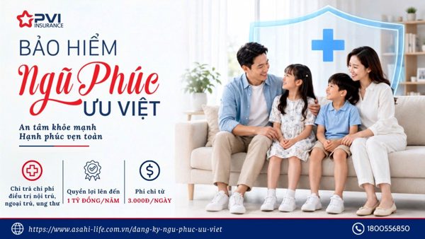 Bảo hiểm PVI mang đến giải pháp bảo vệ sức khỏe toàn diện với sản phẩm Ngũ Phúc Ưu Việt