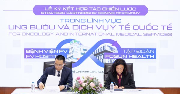 Bệnh viện FV và Tập đoàn Fosun Health hợp tác chiến lược trong điều trị ung thư