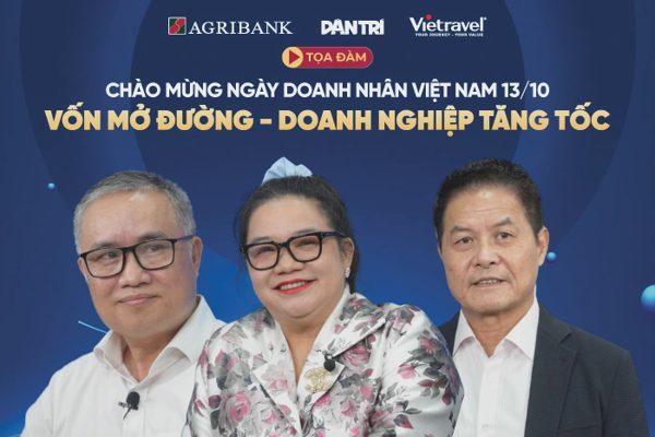 Cùng báo Dân trí bàn giải pháp gỡ khó vốn, lãi suất cho doanh nghiệp