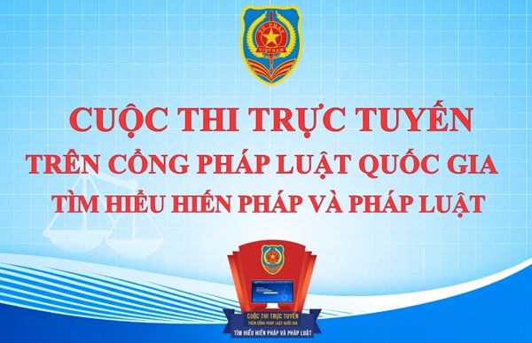 Cuộc thi trực tuyến trên Cổng Pháp luật quốc gia Tìm hiểu Hiến pháp và pháp luật