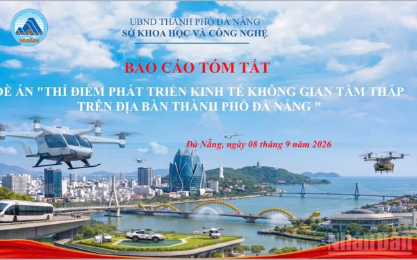 Đà Nẵng mở không gian tầm thấp: Từ thí điểm dịch vụ đến hạ tầng kinh tế mới