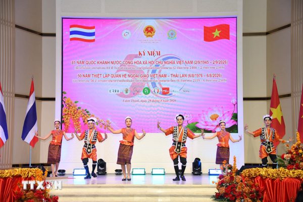 Dấu mốc lịch sử trong quan hệ hữu nghị giữa hai nước Việt Nam-Thái Lan