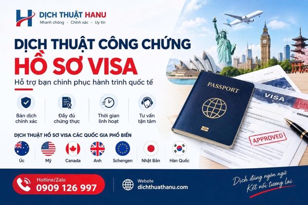 Dịch thuật công chứng hồ sơ xin visa uy tín chuyên nghiệp