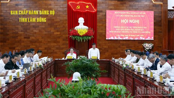 Đoàn kiểm tra, giám sát của Bộ Chính trị làm việc với Ban Thường vụ Tỉnh ủy Lâm Đồng