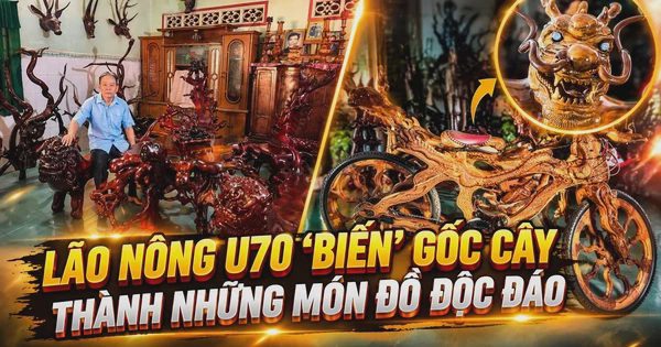 Độc lạ: Lão nông U70 ‘biến’ gốc cây thành những món đồ có một không hai