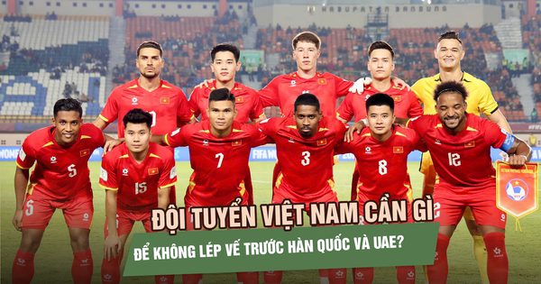 Đội tuyển Việt Nam cần gì để không lép vế trước Hàn Quốc và UAE?