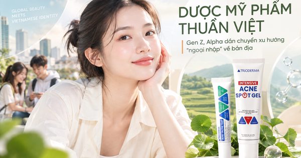 Dược mỹ phẩm thuần Việt: Gen Z, Alpha dần chuyển xu hướng ‘ngoại nhập’ về bản địa