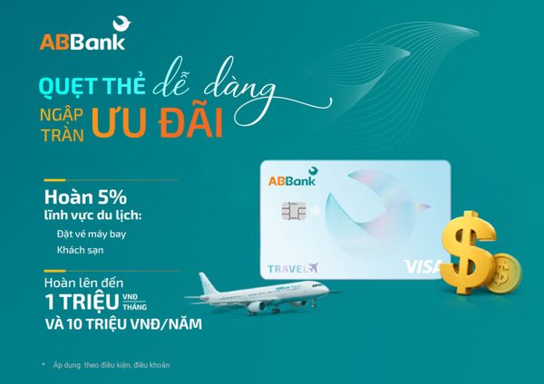 Hoàn tiền, du lịch hay đặc quyền: Chọn thẻ theo nhu cầu nào?