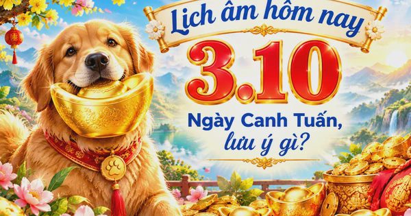 Hôm nay 3.10 là ngày gì nhiều người quan tâm? Theo lịch âm có gì lưu ý?