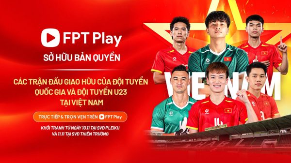 Kênh nào phát sóng các trận giao hữu của U23 Việt Nam và đội tuyển Việt Nam trong tháng 11?