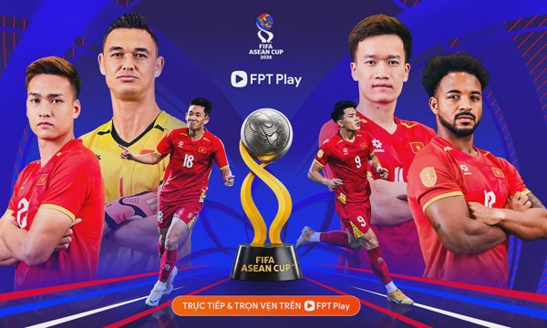 Khán giả Việt Nam được xem trực tiếp FIFA ASEAN Cup