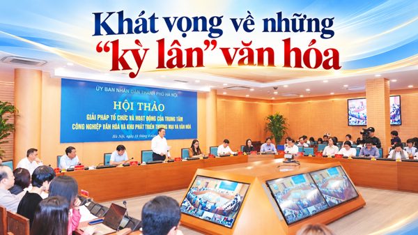 Khát vọng về những "kỳ lân" văn hóa