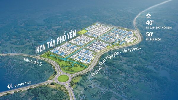 Khởi công khu công nghiệp Tây Phổ Yên 499ha tại Thái Nguyên