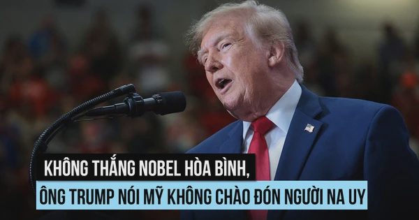 Không thắng Nobel Hòa bình, ông Trump nói Mỹ không chào đón người Na Uy