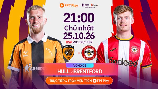 Link xem trực tiếp bóng đá Hull City vs Brentford 21h ngày 25/10, Ngoại Hạng Anh
