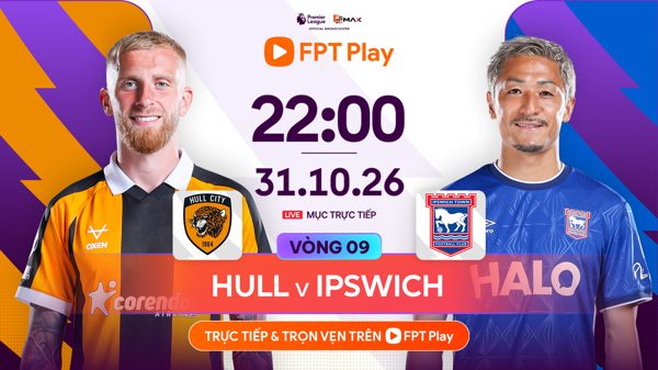 Link xem trực tiếp bóng đá Hull City vs Ipswich Town 22h ngày 31/10
