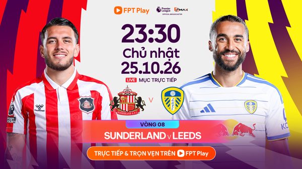 Link xem trực tiếp bóng đá Sunderland vs Leeds 23h30 ngày 25/10