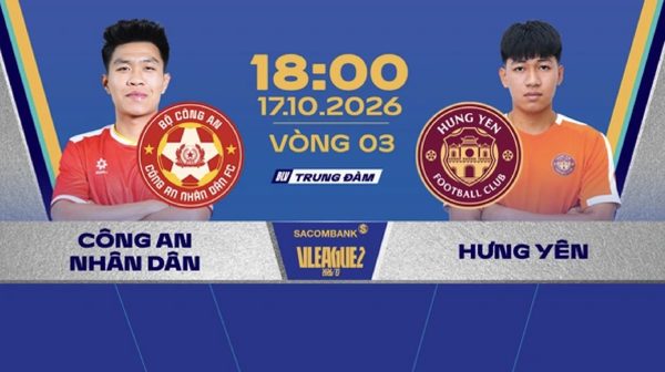 Link xem trực tiếp PVF-CAND vs Hưng Yên 18h ngày 17/10, giải Hạng Nhất