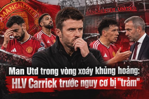 Man Utd trong vòng xoáy khủng hoảng: HLV Carrick trước nguy cơ bị "trảm"