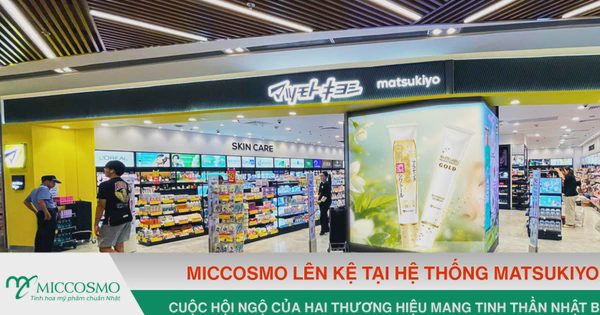 Miccosmo lên kệ hệ thống matsukiyo: Cuộc hội ngộ hai thương hiệu mang tinh thần Nhật Bản