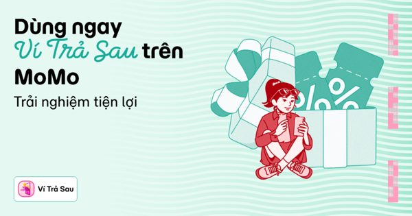 Người dùng MoMo chia sẻ trải nghiệm sử dụng Ví Trả Sau