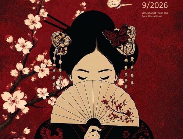 Nhà hát Giao hưởng Nhạc - Vũ kịch Thành phố Hồ Chí Minh công diễn vở opera "Madama Butterfly"