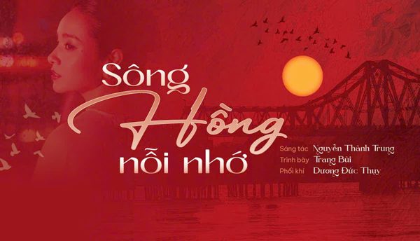 Nhạc sĩ Nguyễn Thành Trung ra mắt “Sông Hồng nỗi nhớ” nhân kỷ niệm Ngày Giải phóng Thủ đô
