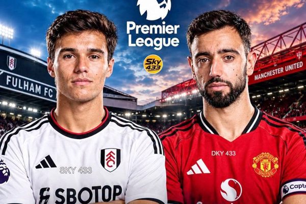 Nhận định Fulham vs MU: Quỷ đỏ lâm nguy