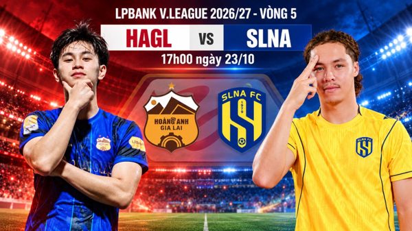Nhận định HAGL vs SLNA, 17h00 ngày 23/10: Lấy điểm ở phố Núi