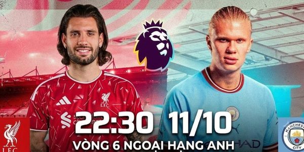 Nhận định Liverpool vs Man City, 22h30 ngày 11/10: Những kẻ bất an