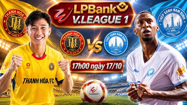 Nhận định Thanh Hóa vs Nam Định, 18h00 ngày 17/10: 2 trường phái đối nghịch