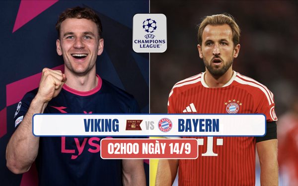 Nhận định Viking vs Bayern, 2h00 ngày 14/10: 'Hùm xám' trút giận