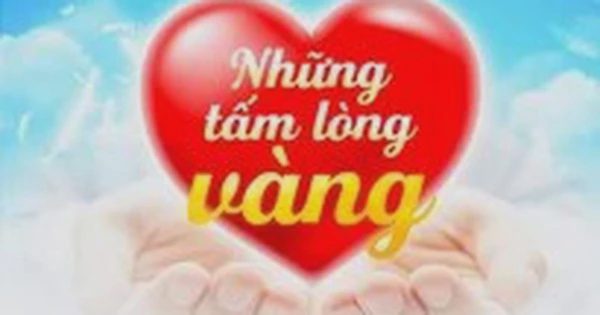 Những tấm lòng vàng 9.9.2026