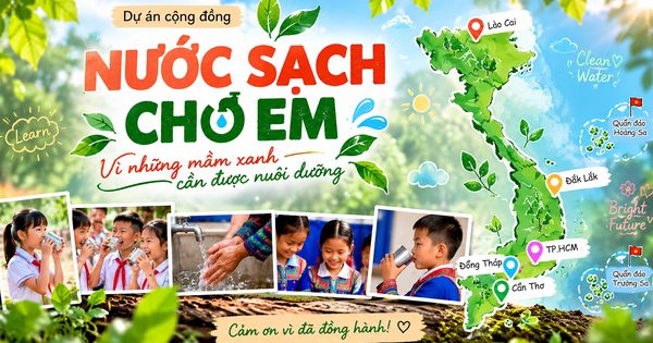 ‘Nước sạch cho em’: Đưa nước sạch đến trường học đầu năm học mới