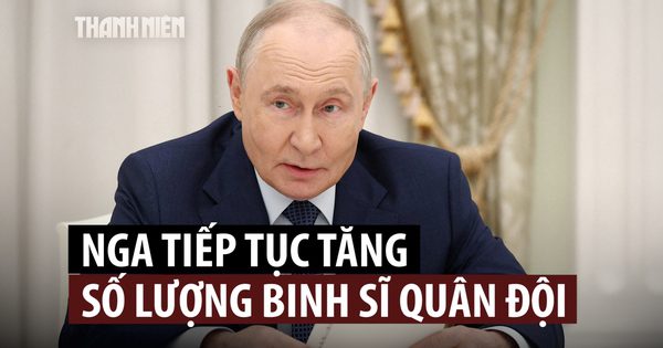 Ông Putin lại ký lệnh tăng số lượng binh sĩ quân đội Nga