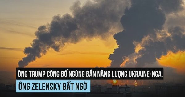 Ông Trump công bố ngừng bắn năng lượng Ukraine-Nga, ông Zelensky bất ngờ