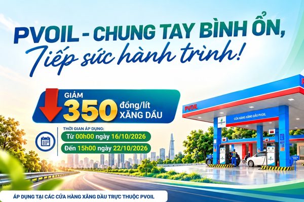 PVOIL giảm 350 đồng/lít xăng dầu tại 1.100 cửa hàng toàn quốc