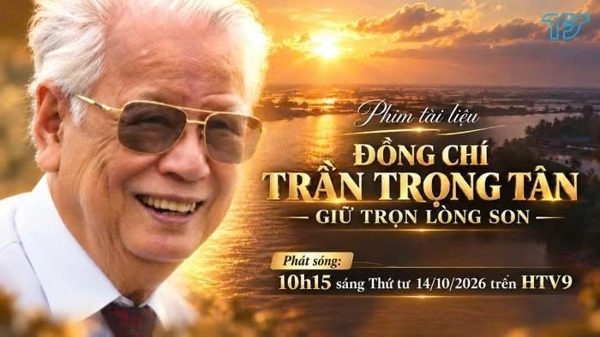 Ra mắt phim về đồng chí Trần Trọng Tân, người Cộng sản kiên trung, nhà tư tưởng và lý luận sắc bén của Đảng