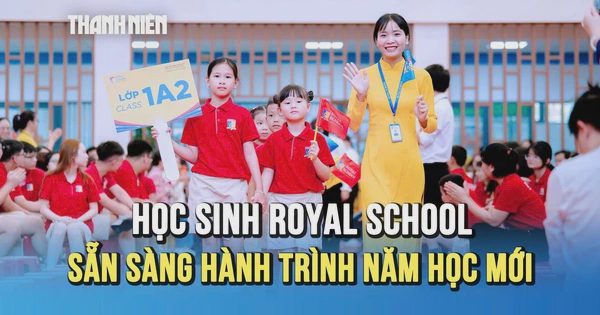 Royal School chào năm học mới: Mỗi học sinh một hành trình khám phá và trưởng thành