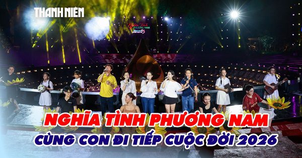 Sân khấu 'Nghĩa tình phương Nam - Cùng con đi tiếp cuộc đời' 2026 sẵn sàng cho đêm diễn chính thức