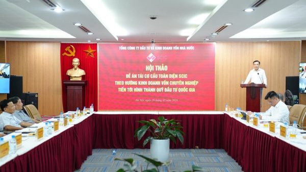 SCIC tổ chức Hội thảo về “Đề án tái cơ cấu toàn diện SCIC theo hướng kinh doanh vốn chuyên nghiệp”
