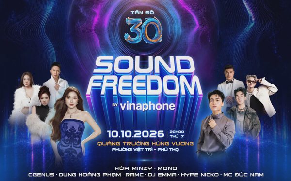 Sound Freedom by VinaPhone 2026 trở lại: ‘Tần số 30 - chạm đỉnh âm thanh’