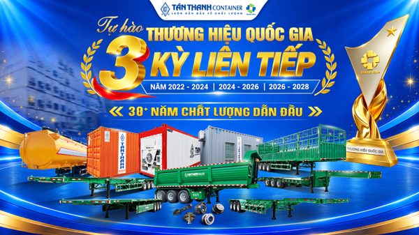 Tân Thanh Container: Hành trình 3 kỳ liên tiếp chinh phục thương hiệu quốc gia Việt Nam (2022 – 2028)