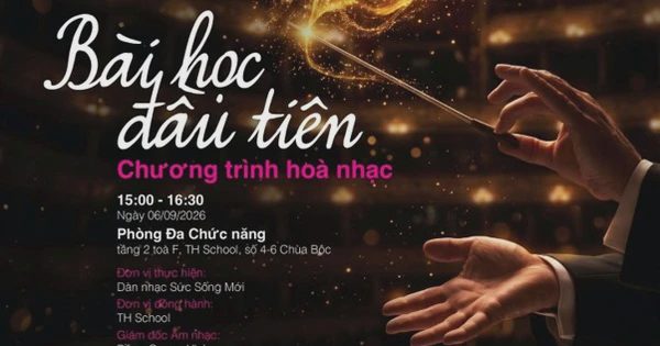 TH School phối hợp dàn nhạc Sức Sống Mới tổ chức hòa nhạc ‘Bài học đầu tiên’