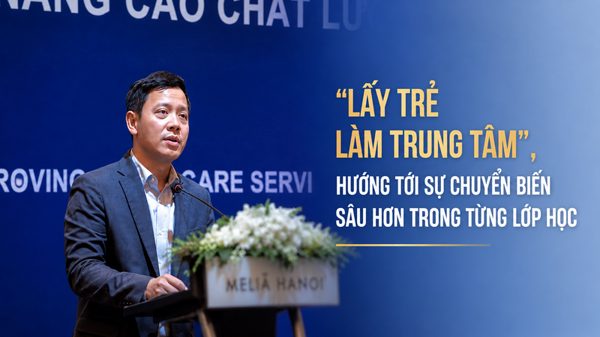 Thí điểm Chương trình giáo dục mầm non mới: "Lấy trẻ làm trung tâm", hướng tới sự chuyển biến sâu hơn trong từng lớp học