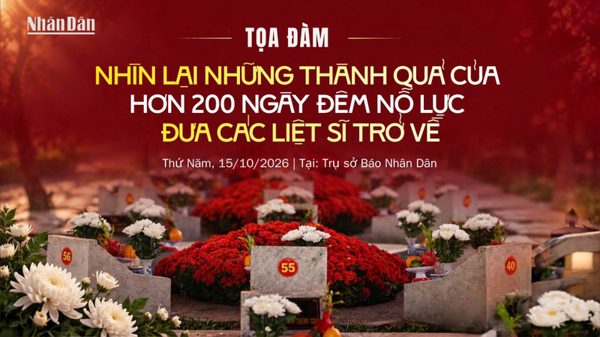 Tọa đàm trực tuyến “Nhìn lại những thành quả của hơn 200 ngày đêm nỗ lực đưa các liệt sĩ trở về”
