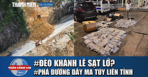 Toàn cảnh 17h: Thực hư tin đồn đèo Khánh Lê sạt lở | Triệt phá đường dây ma túy liên tỉnh