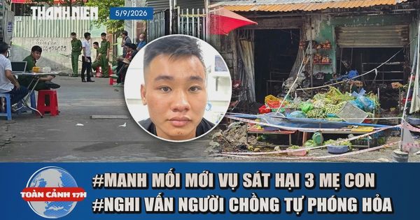 Toàn cảnh 17h: Tình tiết mới vụ sát hại 3 mẹ con Đồng Nai | Nghi vấn người chồng phóng hỏa ki ốt rau